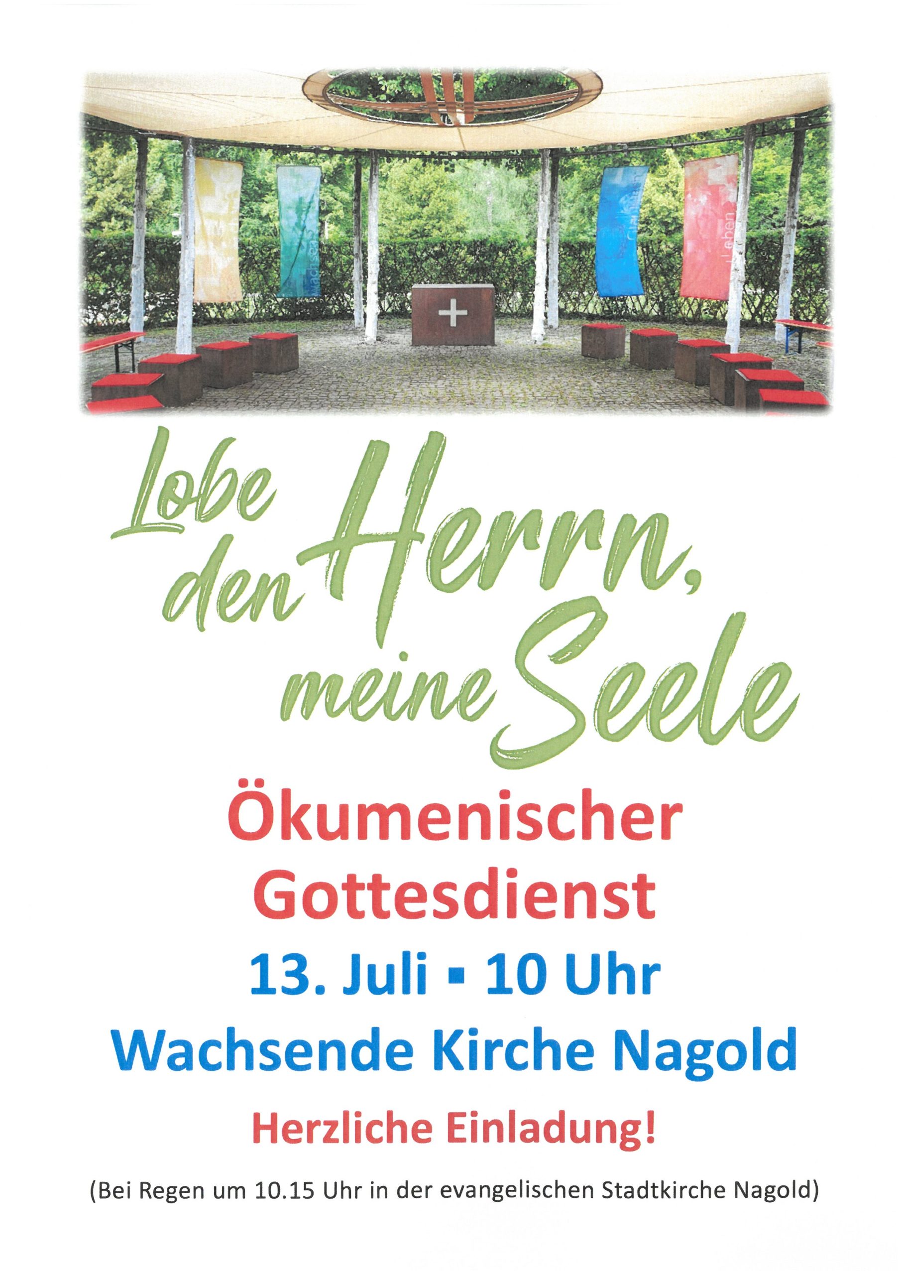 Ökumenischer Gottesdient am 13.07.2025 um 10 Uhr in der Wachsenden Kirche in Nagold