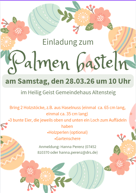 Einladung zum Palmen basteln am 28.03.2026 in Altensteig